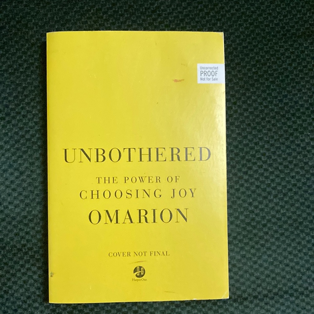 Unbothered the power of choosing joy